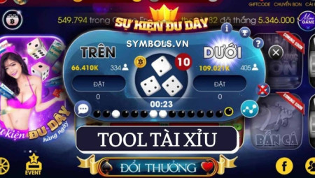 Tổng hợp tool Tài xỉu online các cổng game chất lượng nhất